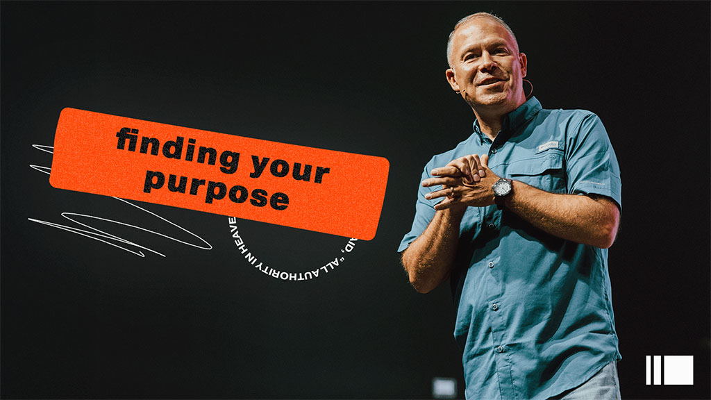 Finding Your Purpose