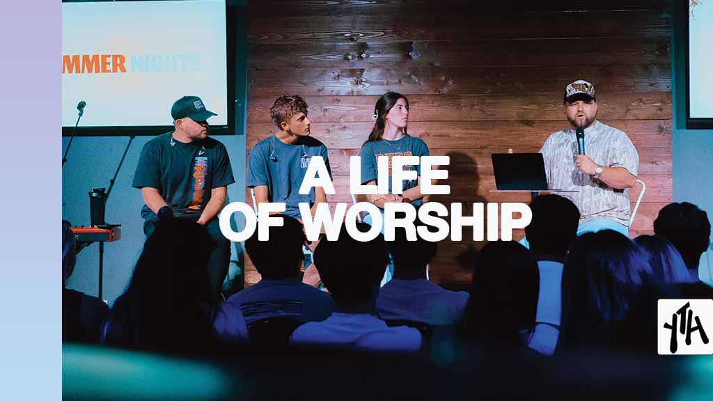 A Life of Worship