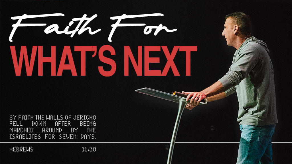 Faith For What's Next