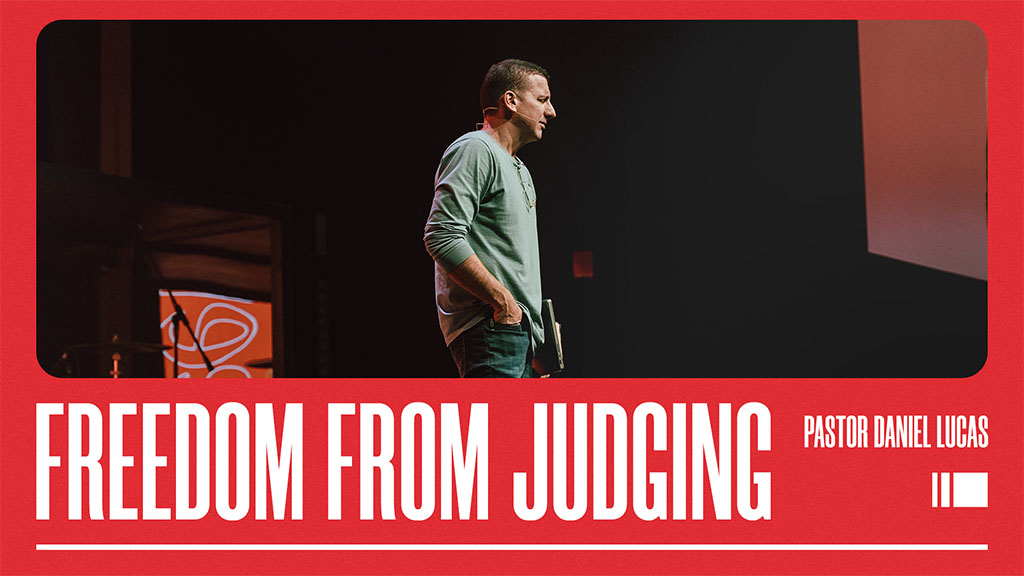 Freedom From Judging