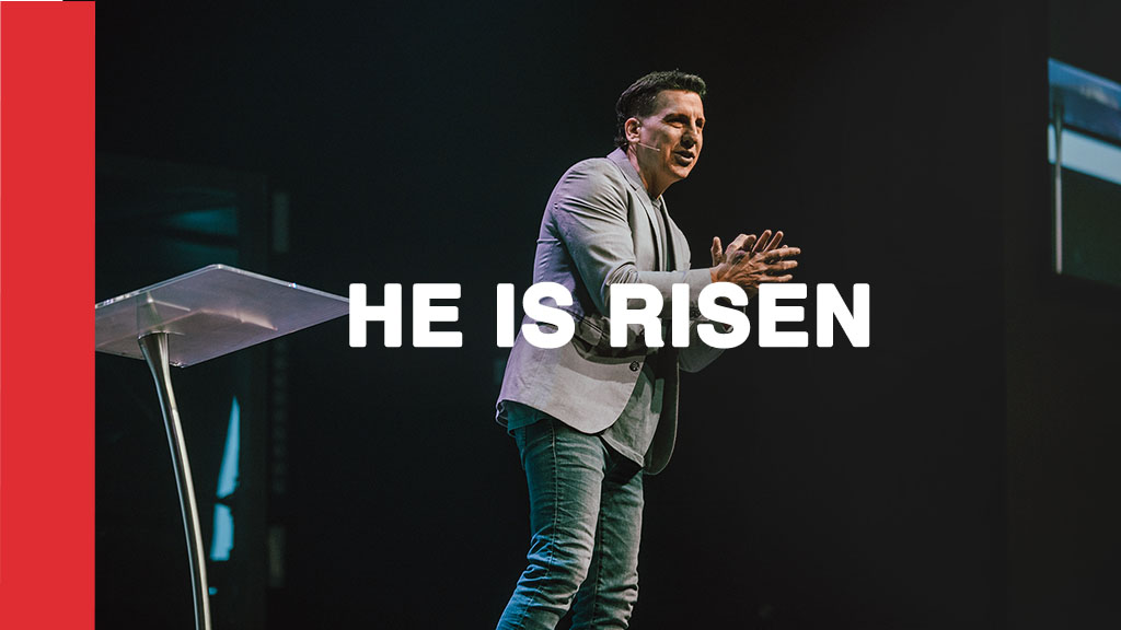 He Is Risen