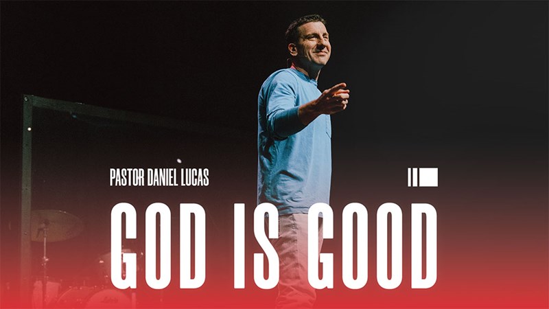 God Is Good